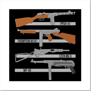 Submachine guns of the Second World War ( color version ) Posters and Art